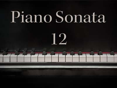Beethoven Piano Sonata 12